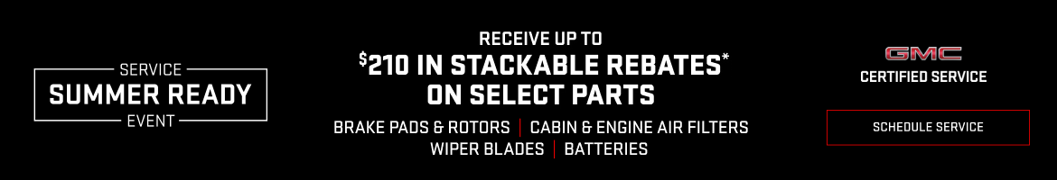 Receive up to $210 in stackable rebates* on select parts